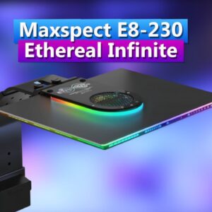 Maxspect Ethereal Infinite E8-230